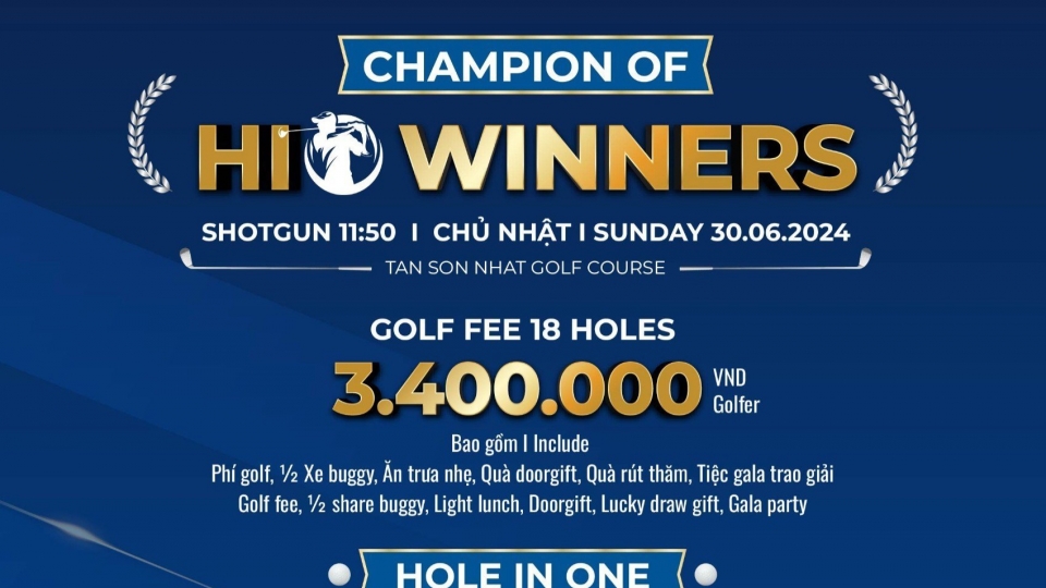 Sân golf Tân Sơn Nhất tổ chức giải Champion of HIO Winners