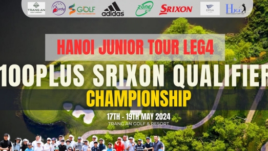 Hanoi Junior Tournament Leg4 tìm kiếm nhân tài tham dự 100Plus Srixon Championship tại Malaysia
