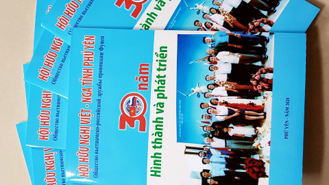 Hội Hữu nghị Việt - Nga tỉnh Phú Yên 30 tuổi !