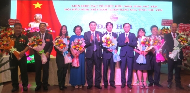Đại hội Hội Hữu nghị Việt - Nga tỉnh Phú Yên lần thứ IV: Tiếp tục đẩy mạnh hoạt động đối ngoại nhân dân