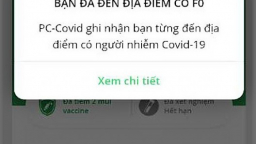 PC-Covid kích hoạt thêm tính năng tự động cảnh báo nguy cơ tiếp xúc F0