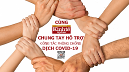 Cùng Kinh tế tập đoàn chung tay hỗ trợ công tác phòng, chống dịch COVID - 19