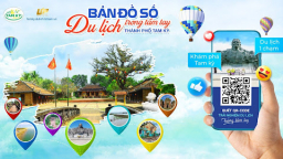 Ứng dụng công nghệ vào xúc tiến phát triển du lịch địa phương với bản đồ số du lịch một chạm