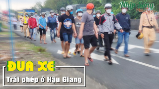 Hậu Giang: Bắt nhiều “quái xế” tụ tập đua xe trái phép trên quốc lộ 1A