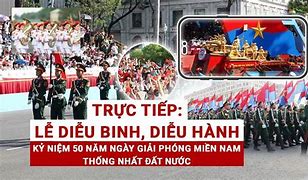 [TRỰC TIẾP] Lễ kỷ niệm, diễu binh, diễu hành 50 năm giải phóng miền Nam, thống nhất đất nước