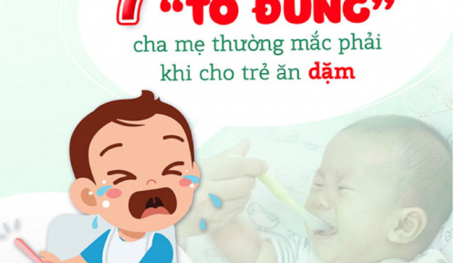 7 sai lầm cha mẹ thường mắc khi cho con ăn dặm khiến trẻ suy dinh dưỡng