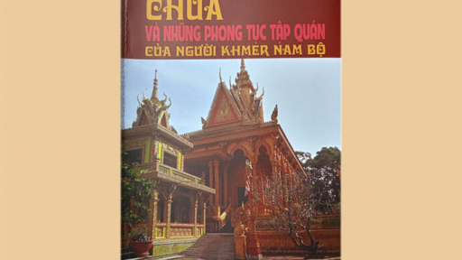 Hiểu hơn về chùa và phong tục tập quán của bà con Khmer Nam Bộ