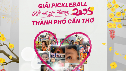 Gây quỹ vì cộng đồng cùng sự kiện Pickleball kết nối yêu thương năm 2025