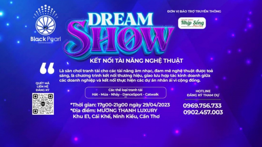 DREAM SHOW - Gala kết nối tài năng nghệ thuật
