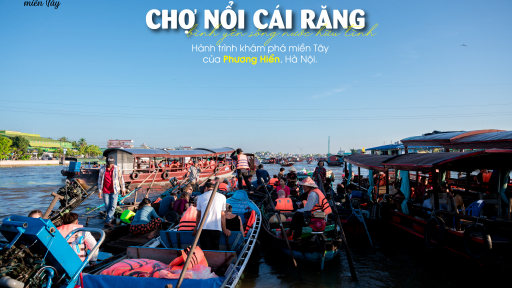 Tour chay miền Tây: Khám phá du lịch bản địa và thưởng chay