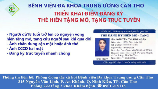 Bệnh viện Đa khoa Trung ương Cần Thơ triển khai điểm đăng ký thẻ hiến tặng mô, tạng