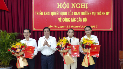 Thành ủy Cần Thơ triển khai quyết định về công tác cán bộ