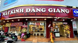 Đăng Giang - Một trong những doanh nghiệp mắt kính lớn nhất và lâu đời nhất tại Cần Thơ