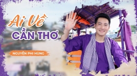 Ca sĩ Nguyễn Phi Hùng ra mắt ca khúc viết về Chợ nổi Cái Răng