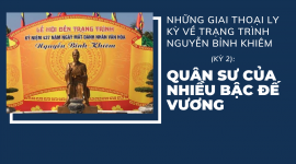 Giai thoại ly kỳ về Trạng Trình Nguyễn Bỉnh Khiêm (Kỳ 2): Quân sư của nhiều bậc đế vương