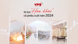 Đi tìm 'hoa khôi' cổ phiếu cuối năm 2024