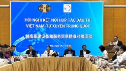 VAFIE kết nối hợp tác đầu tư Việt Nam - Tứ Xuyên (Trung Quốc)