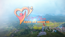 Trailer MV ca nhạc “Việt Nam rạng rỡ hoan ca”