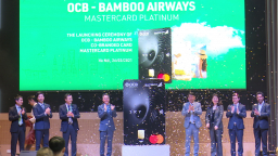 Chính thức ra mắt thẻ tín dụng đồng thương hiệu OCB - Bamboo Airway Mastercard Platinum