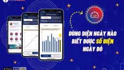 Giờ đây, người dân có thể theo dõi lượng điện sử dụng theo ngày thật dễ dàng