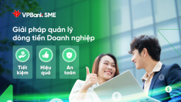 VPBank cung cấp nhiều giải pháp sáng tạo giúp doanh nghiệp quản lý dòng tiền tối ưu