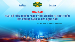 Sáng nay (19/11) diễn ra tọa đàm 'Tháo gỡ điểm nghẽn pháp lý đối với đầu tư phát triển kết cấu hạ tầng và bất động sản'