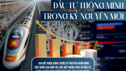 Đầu tư thông minh trong kỷ nguyên mới
