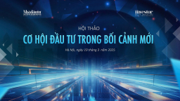 Tạp chí Nhà đầu tư tổ chức hội thảo 'Cơ hội đầu tư trong bối cảnh mới'