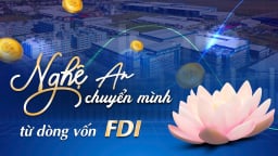 Nghệ An chuyển mình từ dòng vốn FDI
