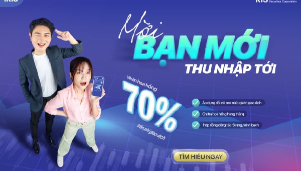 Chứng khoán KIS ưu đãi hoa hồng lên tới 70% cho cộng tác viên