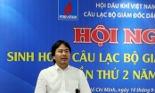 Bổ nhiệm ông Nguyễn Hùng Dũng làm Hội đồng thành viên PVN tới khi nghỉ hưu