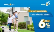 BAOVIET Bank cho vay ưu đãi lãi suất từ 6%/năm đối với khách hàng của Bảo Việt