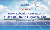 Tạp chí Nhà đầu tư tổ chức tọa đàm ‘Góp ý cơ chế, chính sách phát triển năng lượng tái tạo’