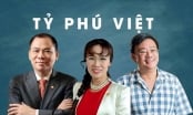 Bộ ba Phạm Nhật Vượng, Nguyễn Đăng Quang, Hồ Hùng Anh thắng lớn