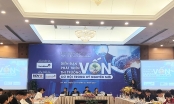 Kỳ vọng phát triển thị trường vốn Việt Nam trong kỷ nguyên mới