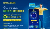 Nam A Bank miễn hàng loạt phi dịch vụ khi đăng ký tài khoản  Green Account