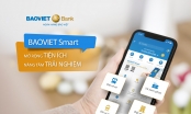 ‘Mở rộng tiện ích - Nâng tầm trải nghiệm’ với BAOVIET Smart