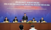 Diễn đàn kinh tế - xã hội Việt Nam 2022: 'Hiến kế' thúc đẩy phục hồi và phát triển bền vững