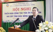 Kỷ luật cảnh cáo Chánh án Toà án nhân dân tỉnh Đắk Nông
