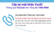 BHXH Việt Nam thí điểm cấp lại mật khẩu ứng dụng VssID - Bảo hiểm xã hội số qua tổng đài