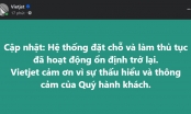 Hệ thống đặt vé Vietjet hoạt động trở lại sau sự cố Microsoft Cloud toàn cầu