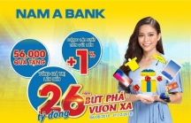 Nam A Bank dành 26 tỷ đồng tri ân khách hàng