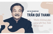 Chủ tịch Tân Hiệp Phát-Trần Quí Thanh: 'Muốn không gặp sống gió hay bão thì vô ao'