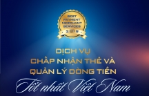 BIDV nhận giải thưởng: 'Ngân hàng có dịch vụ chấp nhận thẻ và quản lý dòng tiền tốt nhất Việt Nam 2019'