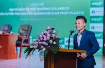 Tuyển thủ Quang Hải trở thành Đại sứ bảo vệ môi trường cho AnEco của An Phát Plastic