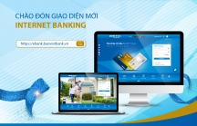BAOVIET Bank chào đón diện mạo mới Internet Banking