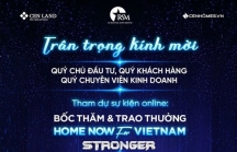 Cen Land chơi lớn tặng 5 tỷ đồng tri ân khách hàng và môi giới trong chiến dịch 'Home now for Vietnam Stronger'