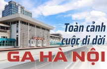 [Emagazine] Toàn cảnh cuộc di dời ga Hà Nội