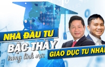 [Emagazine] Những nhà đầu tư bậc thầy trong cuộc đua giáo dục tư nhân ở Việt Nam