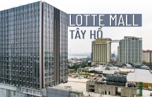 [Emagazine] Từ dự án bỏ hoang đến trung tâm thương mại Lotte Mall Tây Hồ lớn nhất Hà Nội